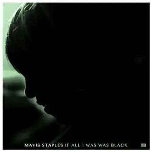 If All I Was Was Black | Mavis Staples | Deutsch | Audio-Cd | Cd | 2017-image