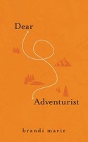 Dear Adventurist Brandi Marie Taschenbuch Kartoniert / Broschiert Englisch 2020