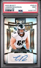 2023 Select LANDON DICKERSON Signatures Silver Prizm Auto /399 PSA 9
