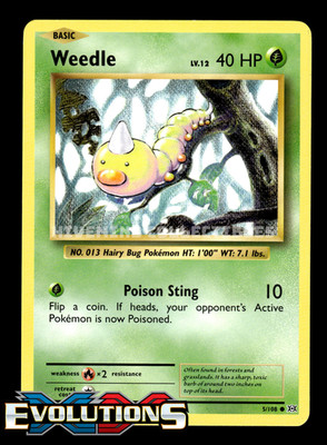 Weedle 5/108 XY Evolutions Non Holo Pokemon Card