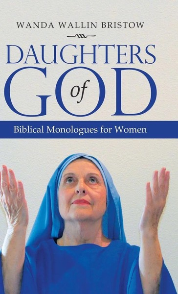 Wanda Wallin Bristow | Daughters Of God | Buch | Englisch (2021) | Gebunden-image