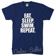 Eat Sleep Swim Repeat Mens Womens Tshirt Pool  tshirt Fast Gym Brand New Train