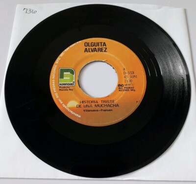 Olguita Alvarez Historia Triste De Una Muchacha / Balada De Marzo D 553 VG+ #736