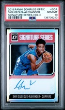 2018 PANINI DONRUSS OPTIC SIG SERIES SHAI GILGEOUS-ALEXANDER RC PSA 10 AUTO