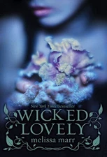 Wicked Lovely (Wicked Lovely, 1) by Marr