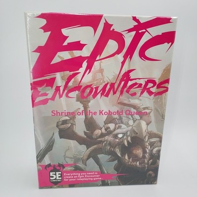 Epic Encounters: Shrine of the Kobold Queen