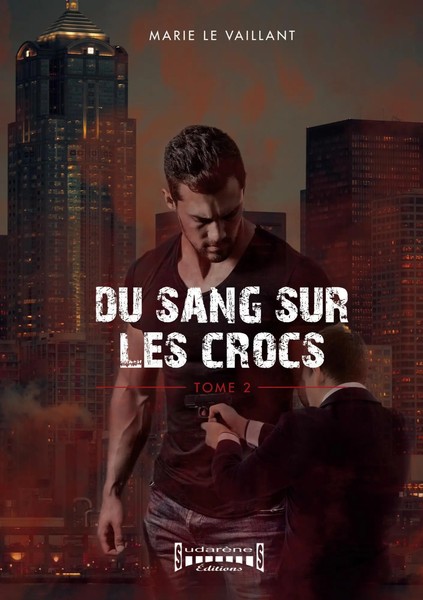Du sang sur les crocs - Tome 2 Fantasy Marie Le Vaillant Taschenbuch FranzöSisch-image