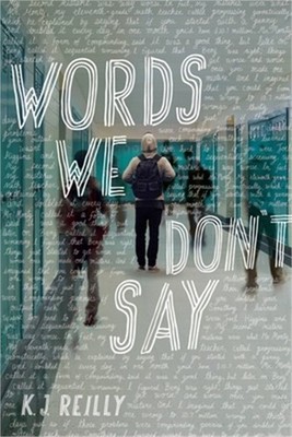 Words We Don't Say (Paperback or Softback)