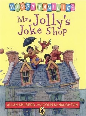 Mrs Jolly's Joke Shop (Happy Families) by Ahlberg, Allan 0140323473