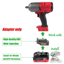 1x Adapter for Older Metabo (Not HPT) 18v Battery To for Milwaukee M18 Tools
