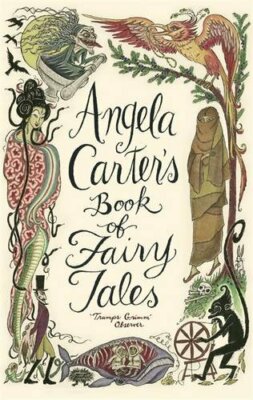 Angela Carter's Book Of Fairy Tales by Carter, Angela 1844081737 The Fast Free