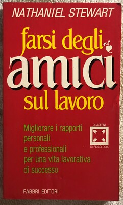 Freunde finden bei der Arbeit von Nathaniel Stewart, 1986, Fabbri Editori