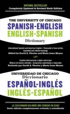 The University of Chicago Spanish-English Dictionary, 6th Edition - GOOD