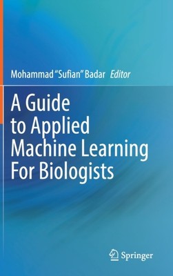 GUIDE TO APPLIED MACHINE LEARNING FOR BI  (Hardcover) (9783031222054)