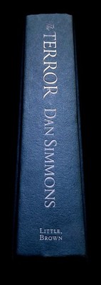 The Terror: a Novel Dan Simmons RARE HARDCOVER Historical Horror NO DUST JACKET