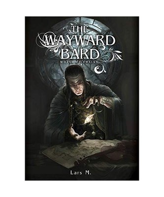 The Wayward Bard, Lars M