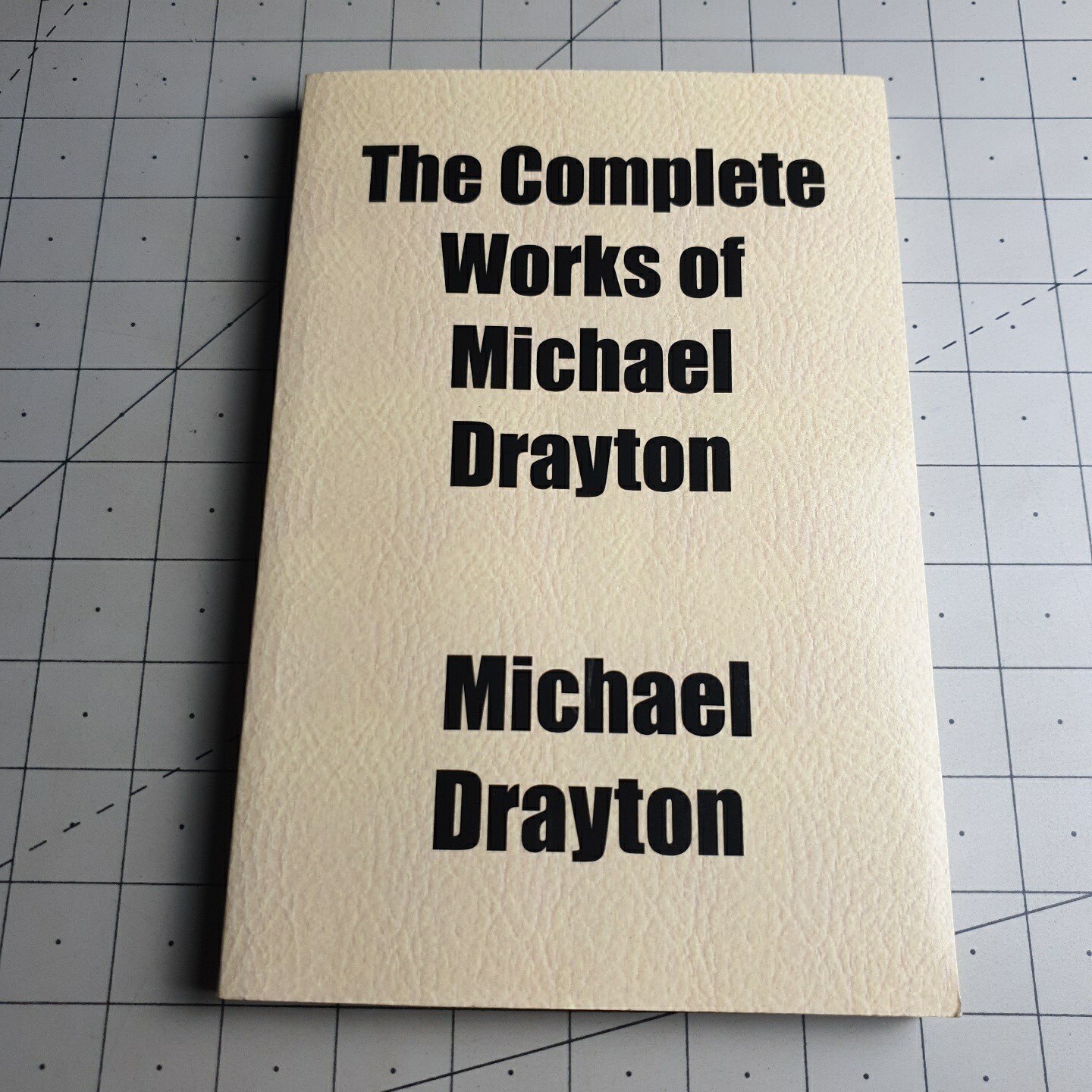 The Complete Works of Michael Drayton 2009 Paperback Book