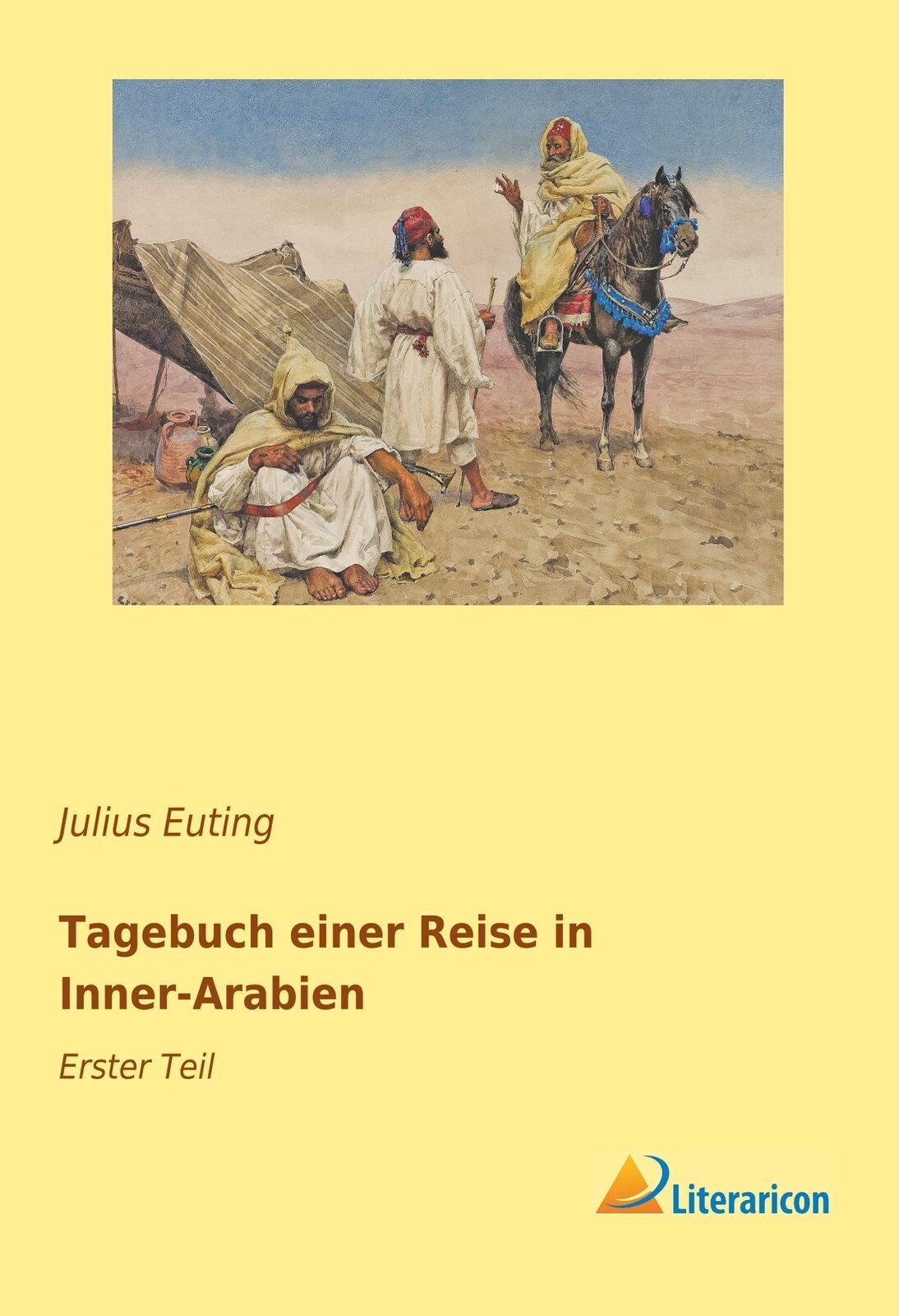 Thumbnail - Tagebuch Einer Reise In Inner-arabien | Julius Euting | Erster Teil |