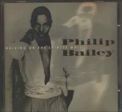 CD Philip Bailey Walking On The Chinese Wall Columbia