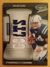 Dallas Clark 2009 Donruss Certified Fabric of the Game 5p Jersey Patch SSP #8/10