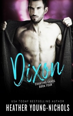 Heather Young-Nichols Dixon (Taschenbuch) Courting Chaos