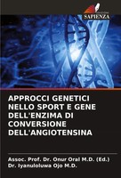 Assoc. Onur Oral M. D. (Ed. (U. A.) | Approcci Genetici Nello Sport E Gene...