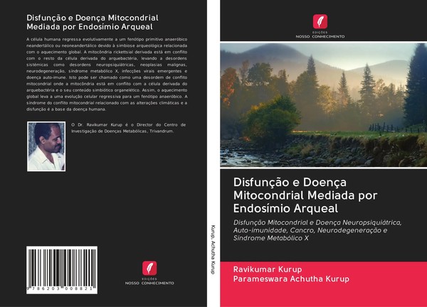 DisfunçãO E DoençA Mitocondrial Mediada Por EndosíMio Arqueal Kurup (U. A.) Buch-image