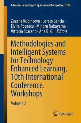 Methodologies and Intelligent Systems for Technology Enhanced Learning, 10th Int
