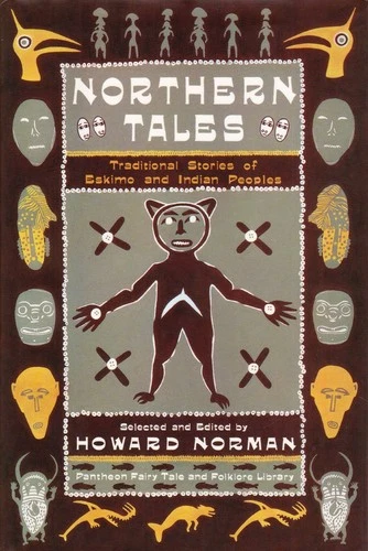 Northern Tales - Howard Norman, Pantheon, Hardcover