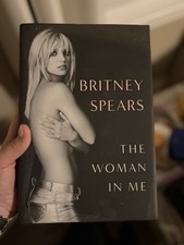 Britney Spears the Woman in Me Hardcover Book
