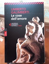 Le cose dell'amore di Galimberti - libro Feltrinelli