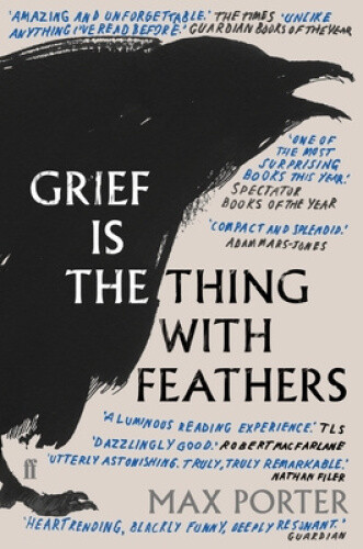 Thumbnail - Grief Is The Thing With Feathers By Max