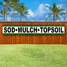 SOD MULCH TOPSOIL Advertising Vinyl Banner Flag Sign LARGE HUGE XXL