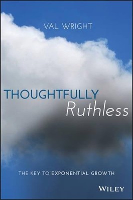 Val Wright Thoughtfully Ruthless (Gebundene Ausgabe)