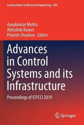 Advances in Control Systems and its Infrastructure: Proceedings of ICPCCI 2019 b
