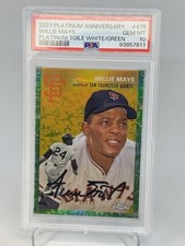 Willie Mays 2023 Chrome Ann Plat Toile White/GRN REFRACTOR  /99 PSA 10 POP 5