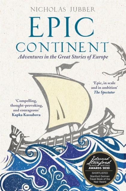 Epic Continent by Nicholas Jubber (Paperback Book)