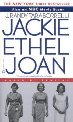 Jackie, Ethel, Joan: Women of Camel- paperback, 0446609129, J Randy Taraborrelli