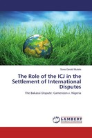 Sona Gerald Mukete | The Role Of The ICJ In The Settlement Of International...