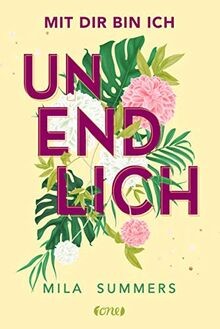 Mit dir bin ich unendlich: Roman von Summers, Mila | Buch | Zustand sehr gut