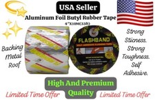4" X 10M 33ft Aluminum Foil Butyl Rubber Tape Backing Seal Roof Metal MVP 50 Mil