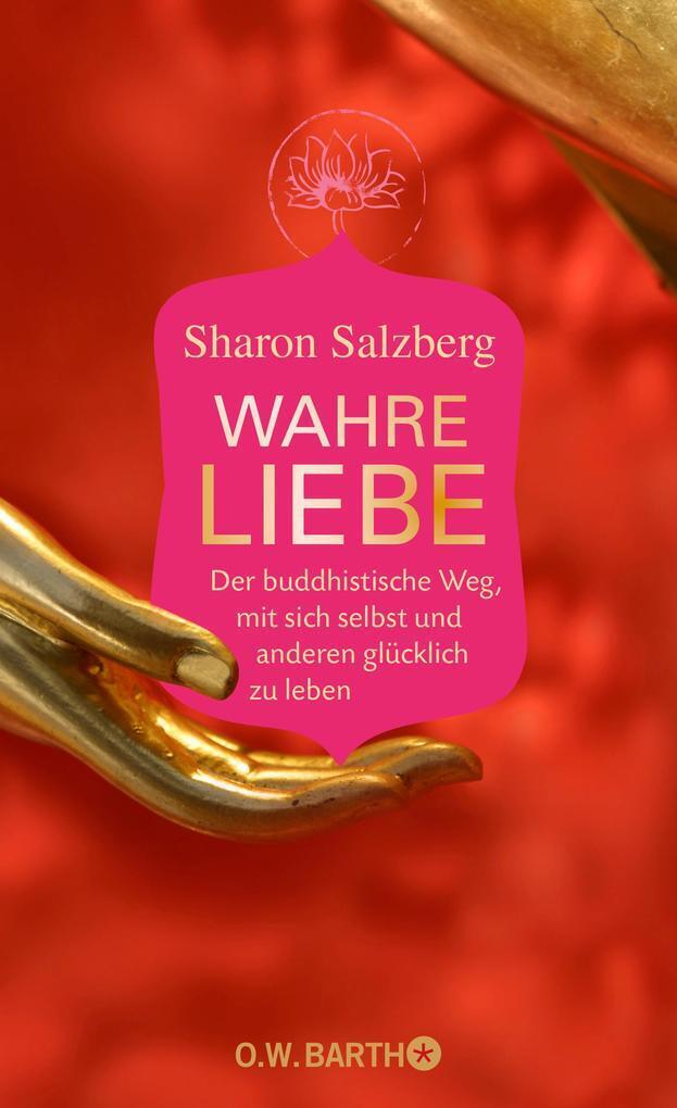 Thumbnail - Wahre Liebe | Sharon Salzberg | 2017 | Deutsch | Real Love