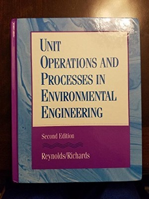 Unit Operations and Processes in Environmental Engineering, Second Edition -...