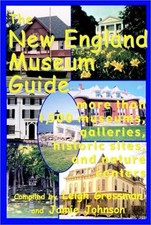 The New England Museum Guide by 