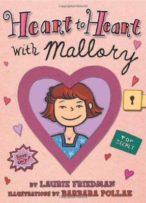 Heart to Heart with Mallory Library Binding Laurie Friedman