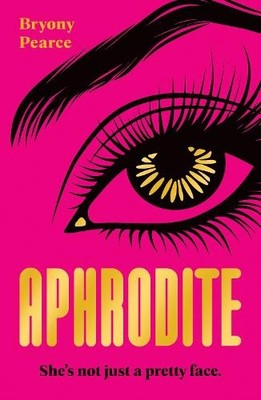Bryony Pearce Aphrodite (Paperback)