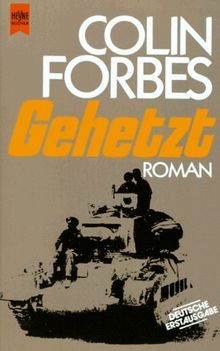 Gehetzt von Colin Forbes | Buch | Zustand sehr gut