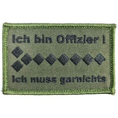 Bundeswehr Deutschland Ich bin Offizier Moral Patch Spruch Aufnäher 8x5cm Klett