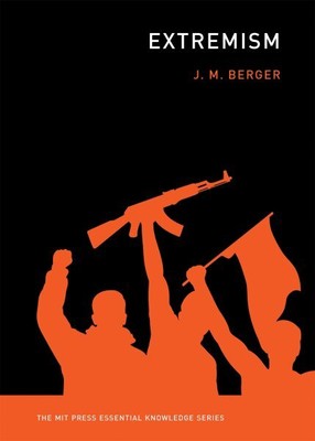 Extremismus, Taschenbuch von Berger, J. M., wie neu gebraucht, portofrei in Großbritannien
