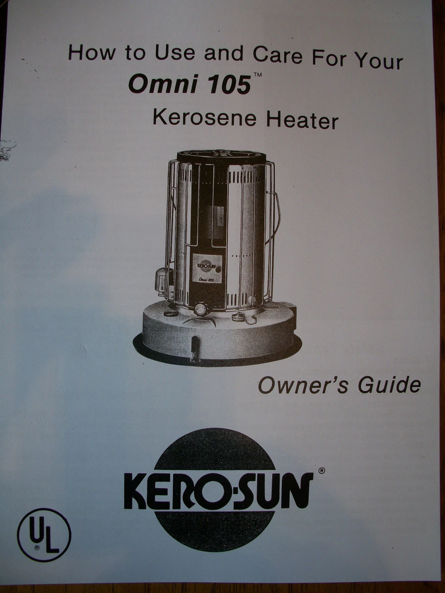 KEROSUN OMNI 105 E,F,G,H,I KEROSENE HEATER MANUAL OWNER/PARTS u0026amp; WICK  CLEAN GUIDE | eBay